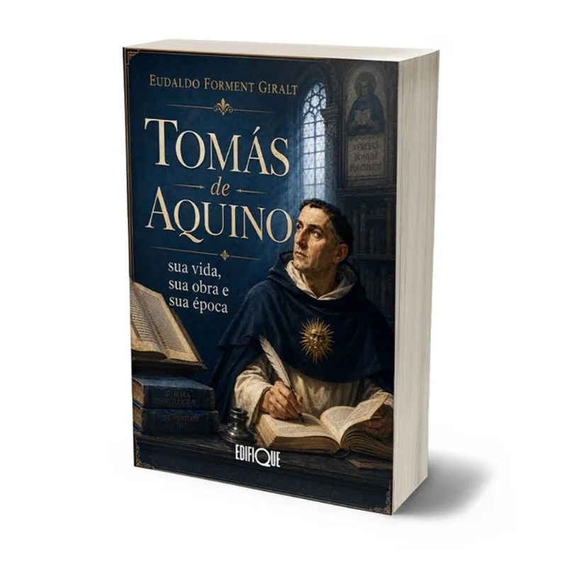 LIVRO TOMÁS DE AQUINO: SUA VIDA, SUA OBRA E SUA ÉPOCA - EUDALDO FORMENT GIRALT
