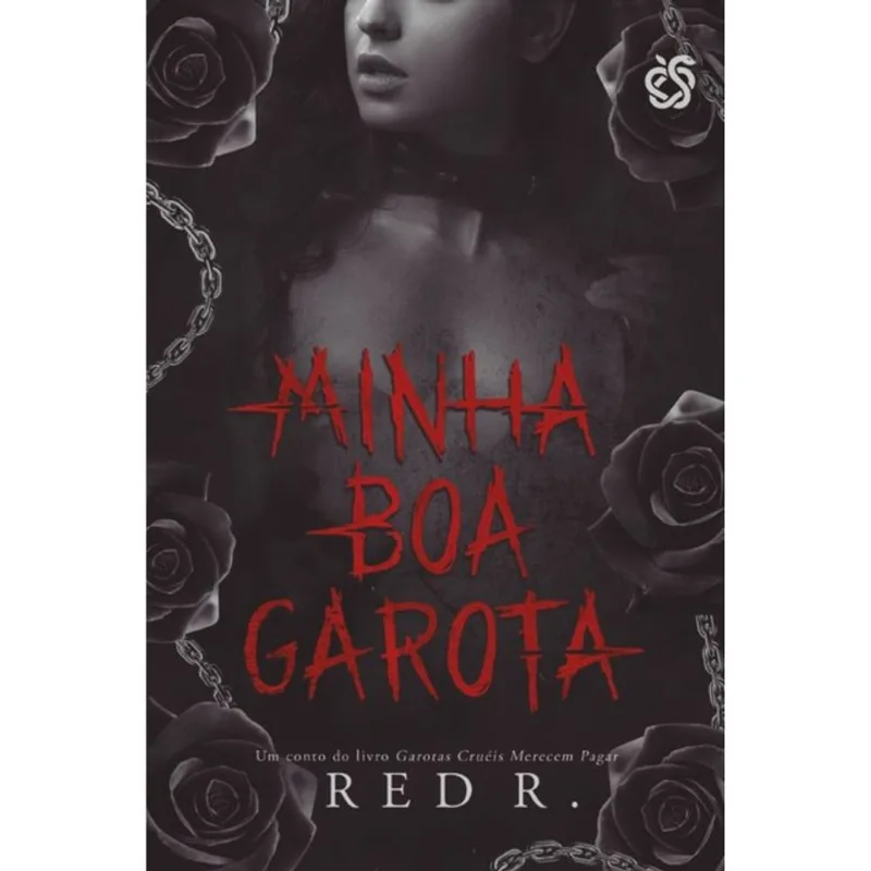 MINHA BOA GAROTA - SÉRIE OS WALTON - VOL. 4