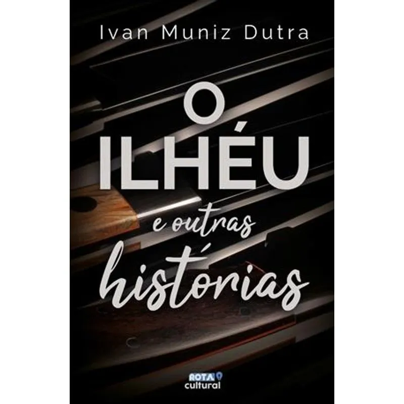 O Ilhéu e Outras Histórias