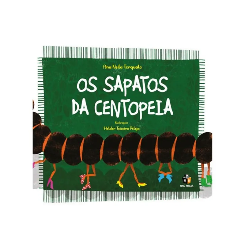 OS SAPATOS DA CENTOPEIA