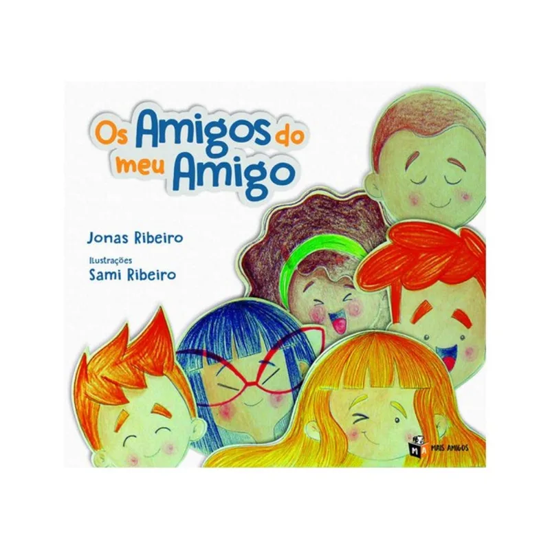 OS AMIGOS DO MEU AMIGO