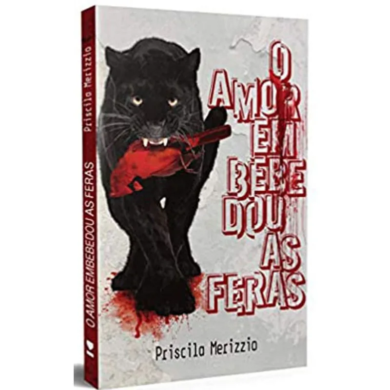 O AMOR EMBEBEDOU AS FERAS