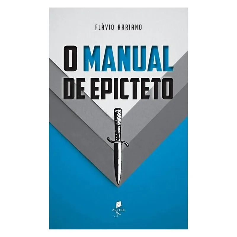 O MANUAL DE EPICTETO