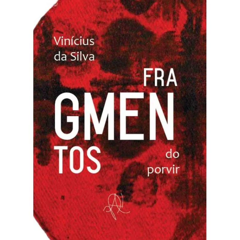 Fragmentos Do Porvir