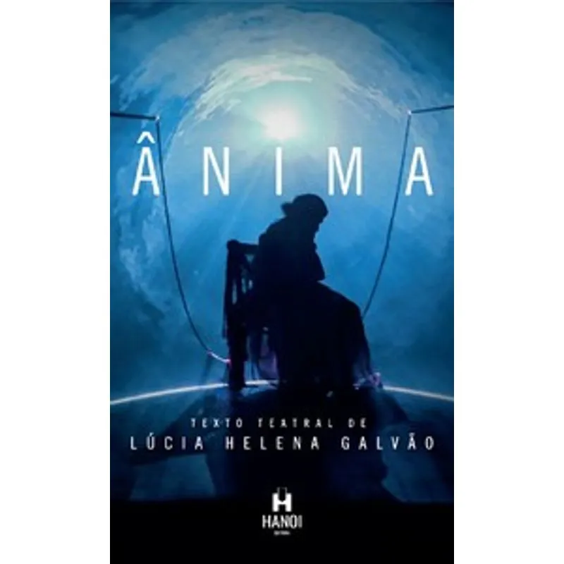 Ânima: Monólogo