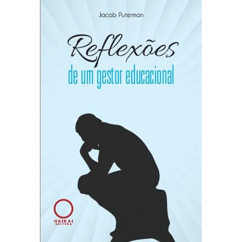 Reflexões de um gestor educacional