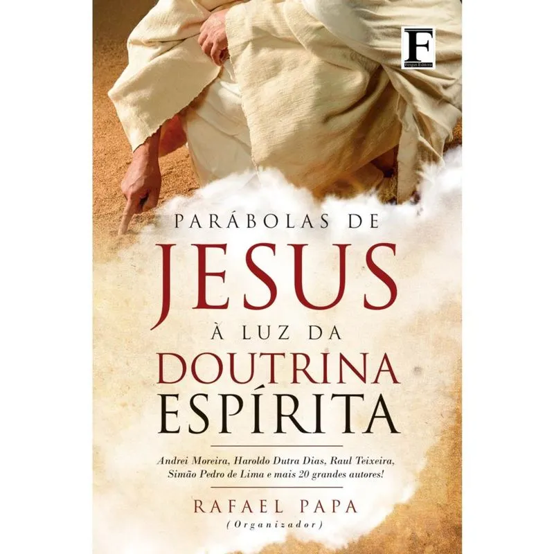 Parábolas de Jesus à luz da Doutrina Espírita