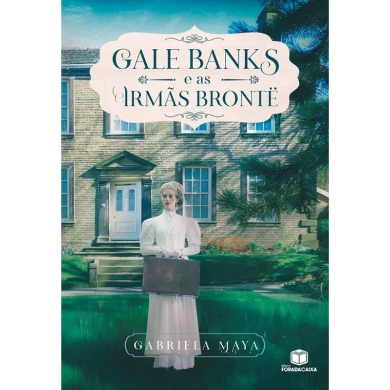 GALE BANKS E AS IRMÃS BRONTE