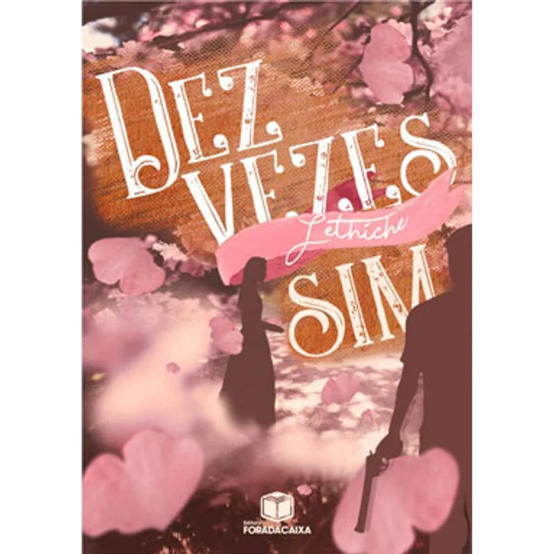 DEZ VEZES SIM