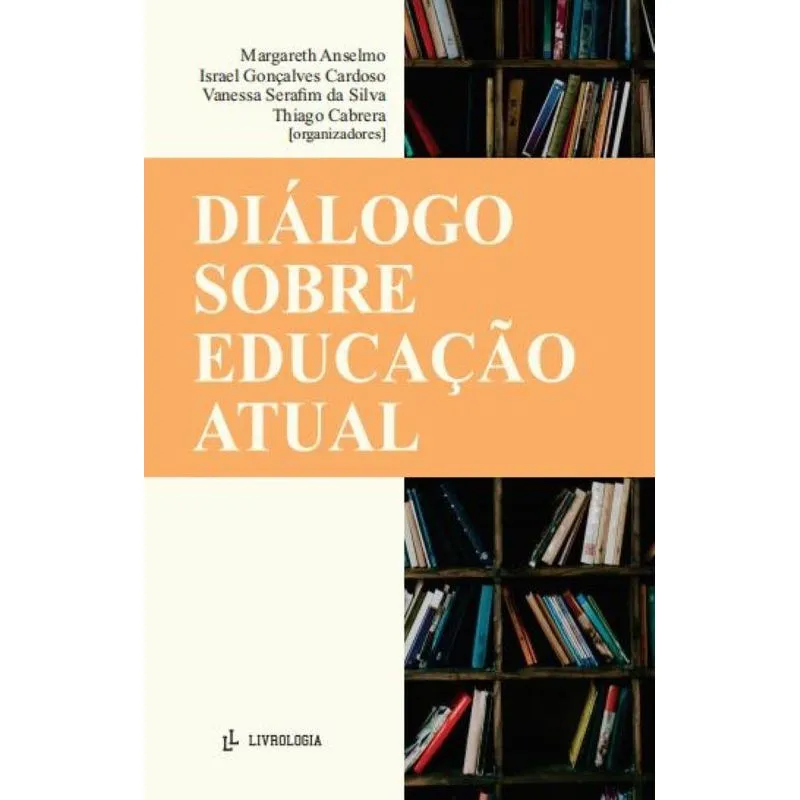 Diálogo Sobre Educação Atual