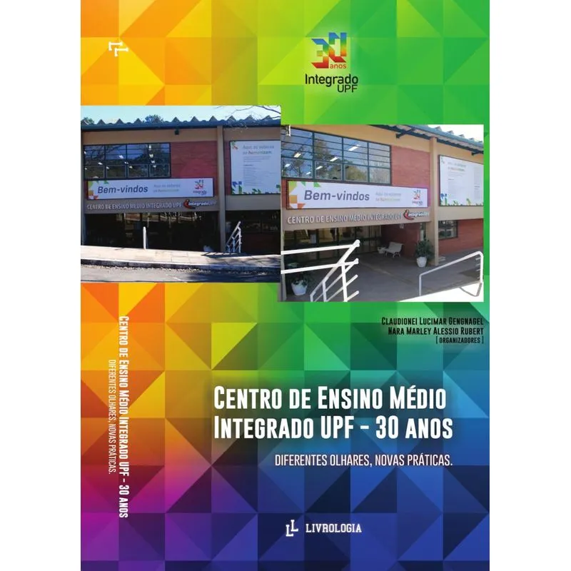 Centro De Ensimo Médio Integrado Upf - 30 Anos: Diferentes