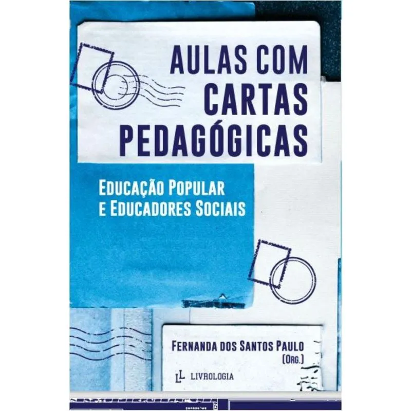 Aulas com cartas pedagógicas: educação popular e educadores sociais