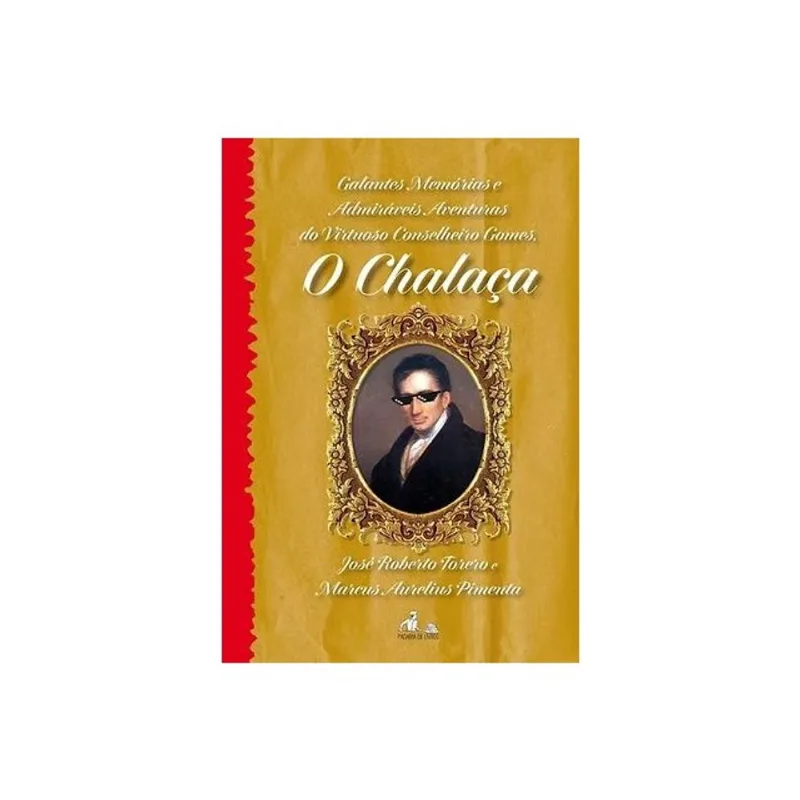 O CHALAÇA