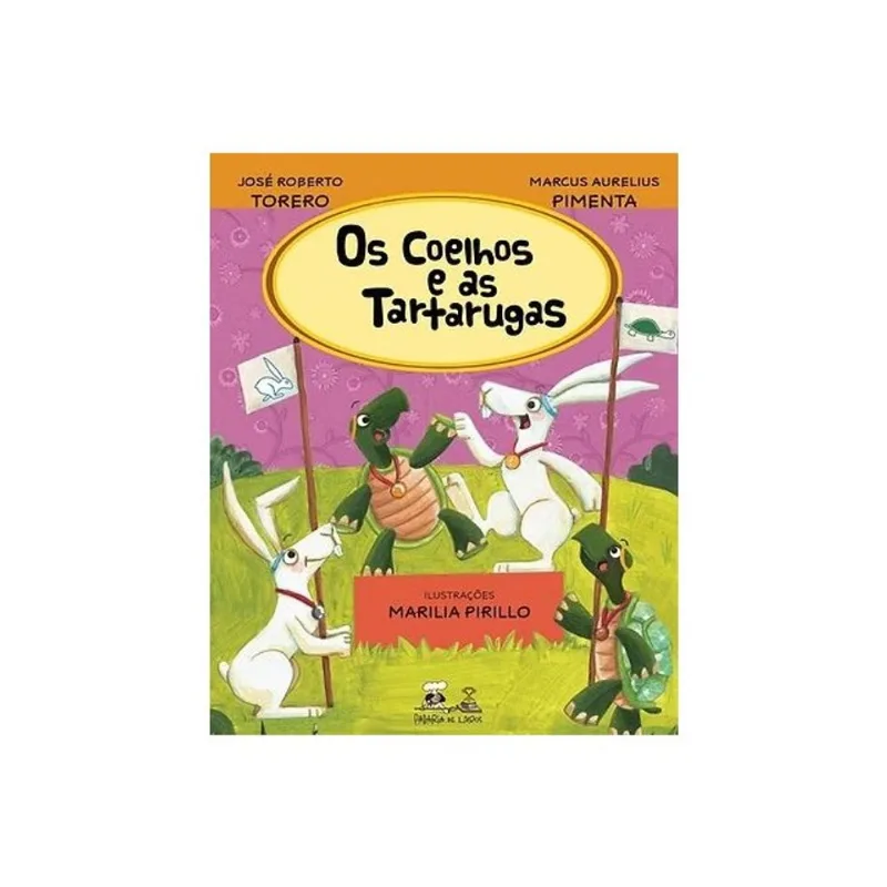 OS COELHOS E AS TARTARUGAS