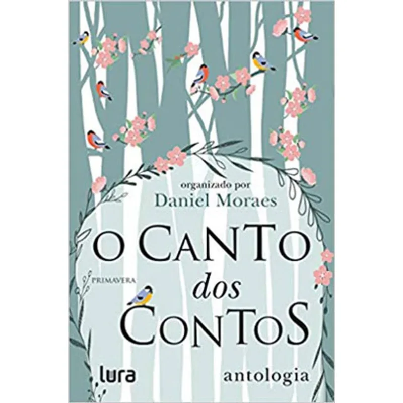 O CANTO DOS CONTOS - PRIMAVERA
