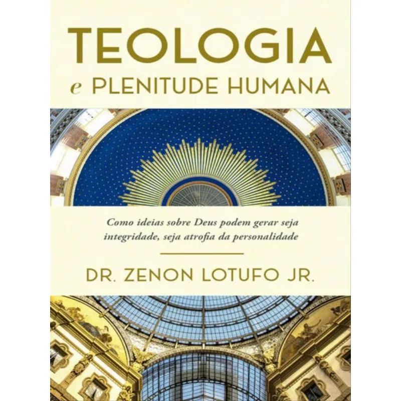 TEOLOGIA E PLENITUDE HUMANA