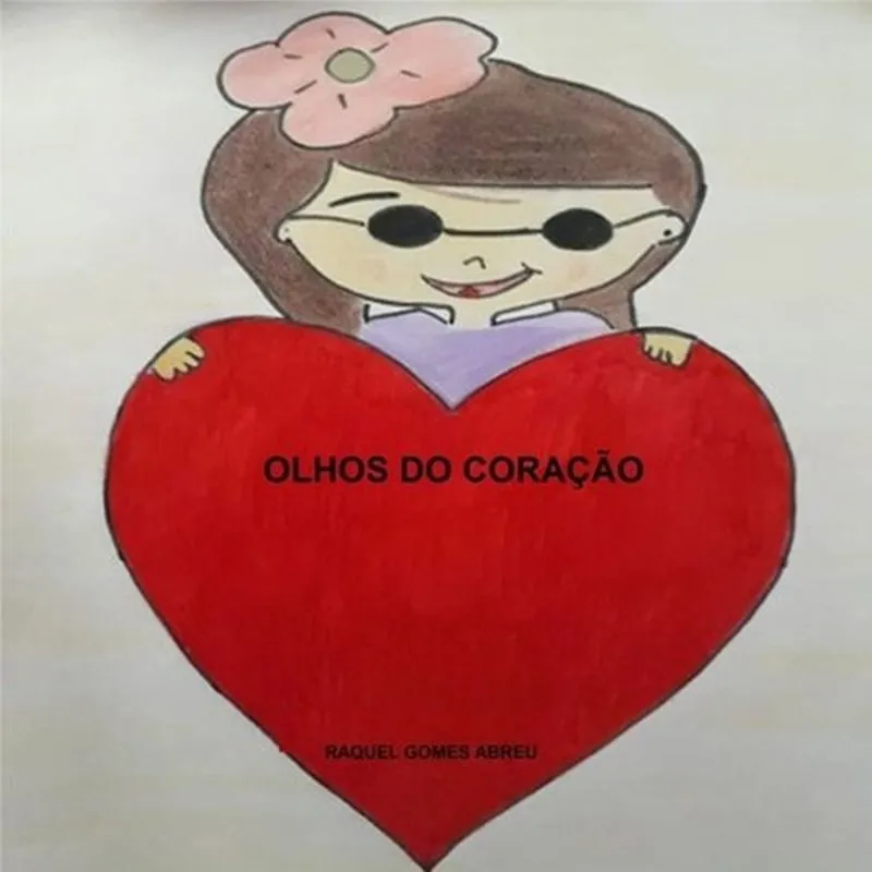 OLHOS DO CORAÇÃO