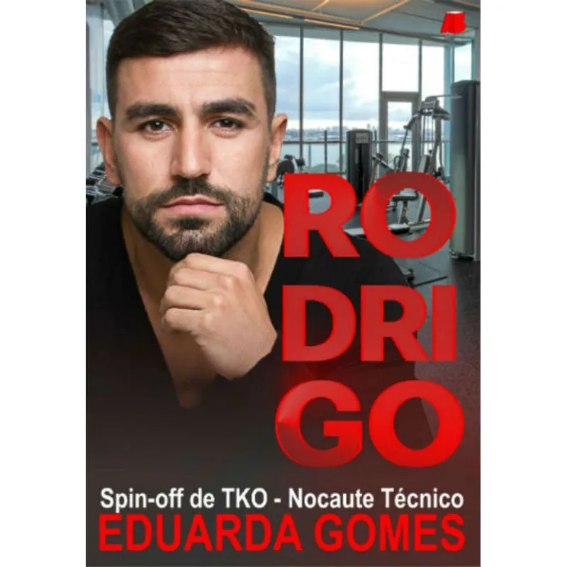 Rodrigo - Spin-off de TKO - Nocaute Técnico