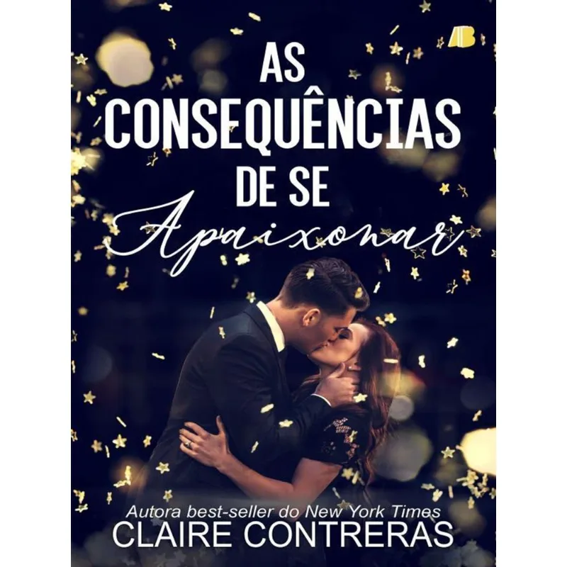 AS CONSEQUÊNCIAS DE SE APAIXONAR