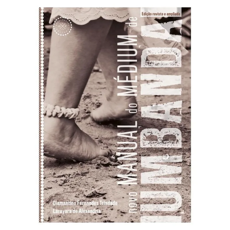 NOVO MANUAL DO MÉDIUM DE UMBANDA