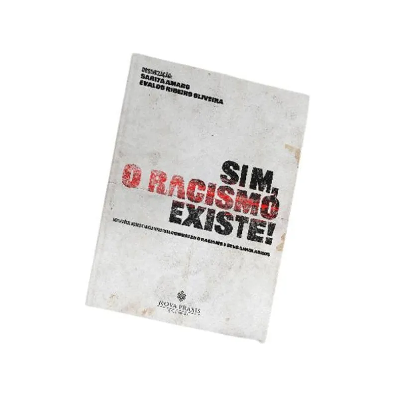 Livro Sim, O Racismo Existe
