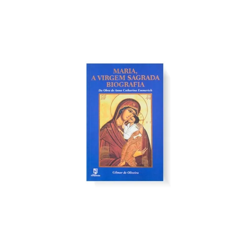 MARIA, A VIRGEM SAGRADA - BIOGRAFIA