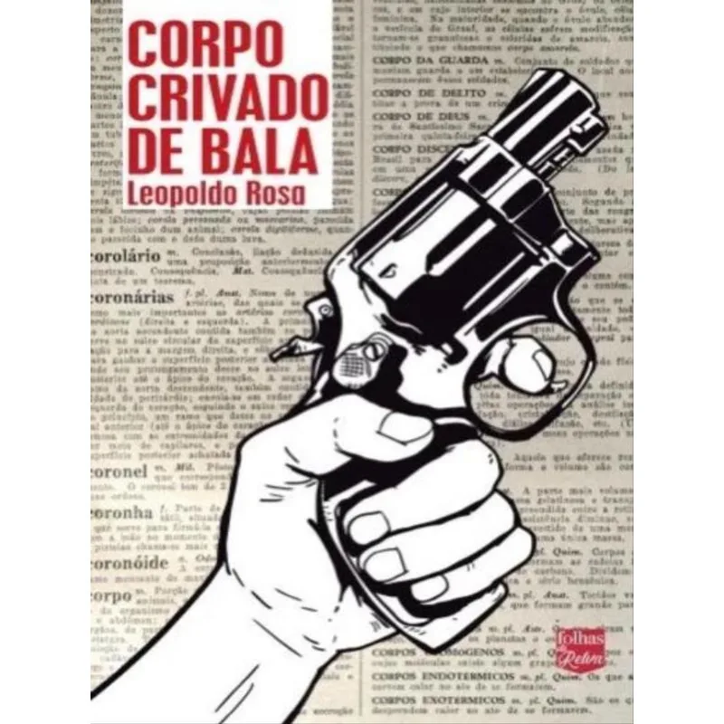 CORPO CRIVADO DE BALA