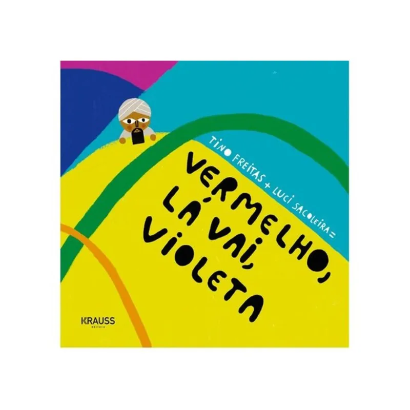 VERMELHO, LA VAI, VIOLETA