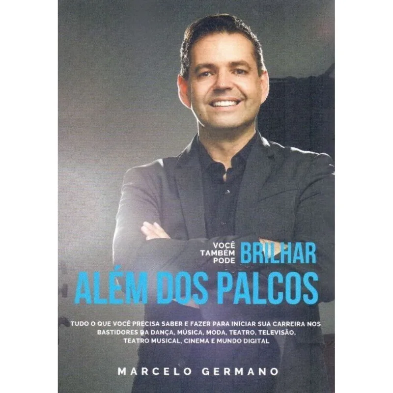 Você Também Pode Brilhar - Além Dos Palcos