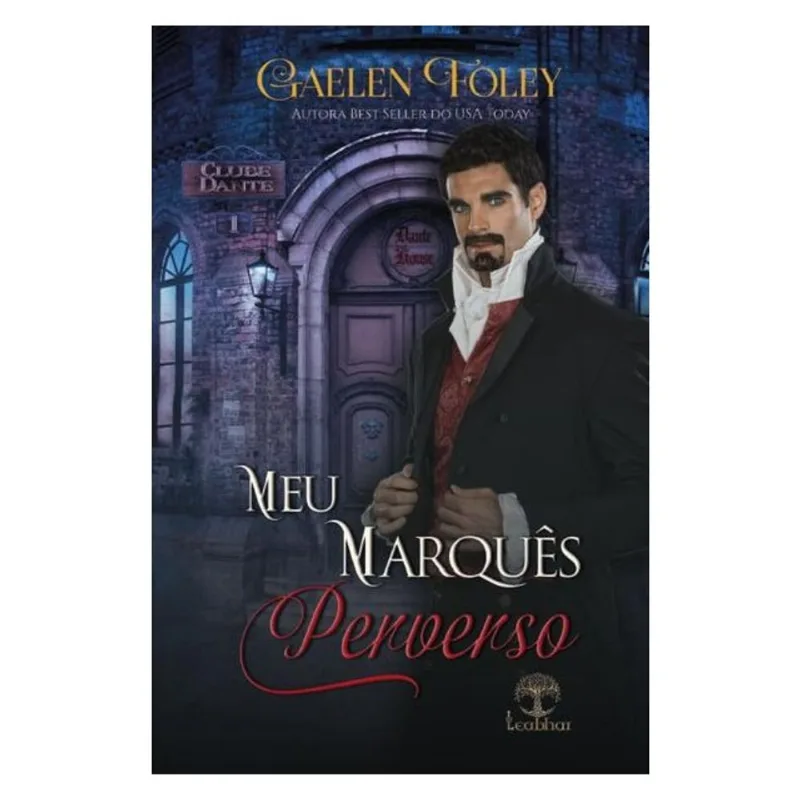 MEU MARQUÊS PERVERSO (CLUBE DANTE - LIVRO 1) - VOL. 1