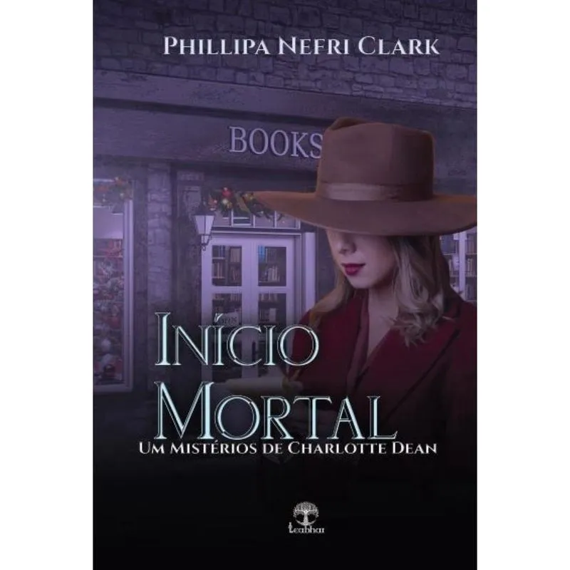 Início Mortal (Mistérios de Charlotte Dean Livro 1)