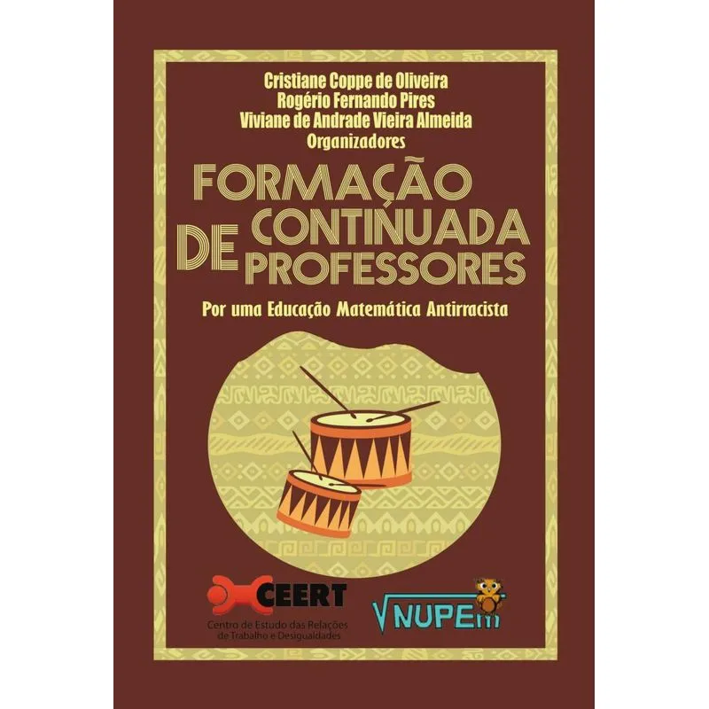 Formação Continuada De Professores: Por Uma Matemática Antirracista