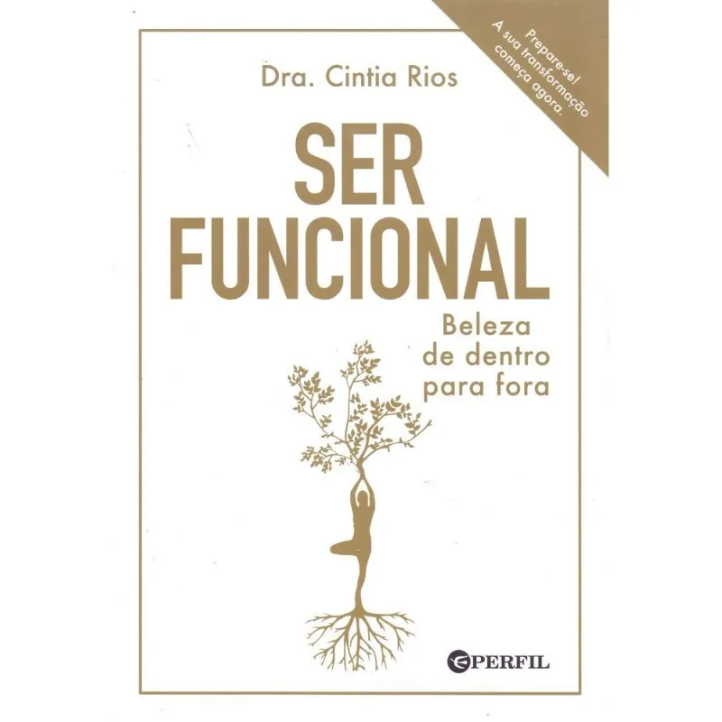 Ser Funcional - Beleza De Dentro Para Fora