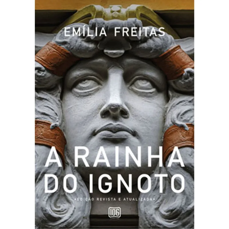 A RAINHA DO IGNOTO