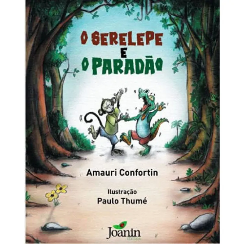 O SERELEPE E O PARADAO