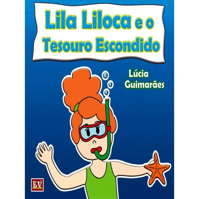 LILA LILOCA E O TESOURO ESCONDIDO