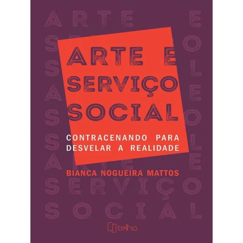 ARTE E SERVIÇO SOCIAL
