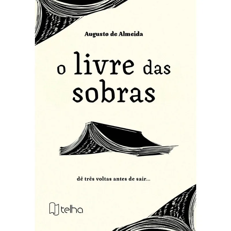 O LIVRE DAS SOBRAS