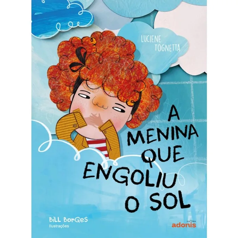 A MENINA QUE ENGOLIU O SOL