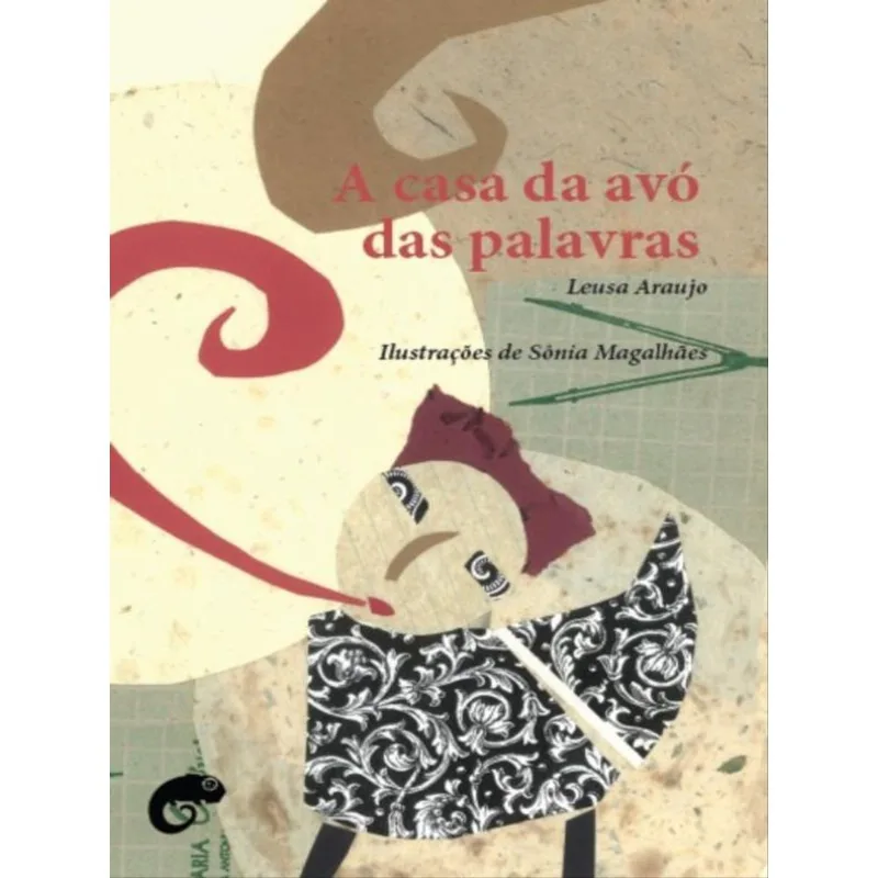 A CASA DA AVÓ DAS PALAVRAS