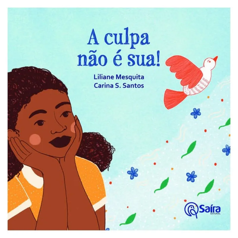 A CULPA NÃO É SUA!