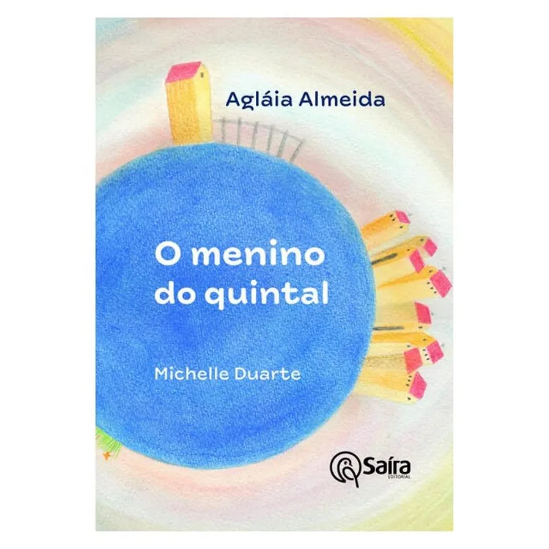 O MENINO DO QUINTAL