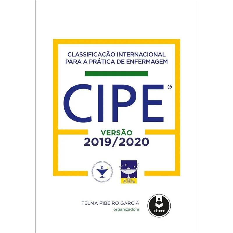 Livro - Classificação Internacional para a Prática de Enfermagem CIPE®: Versão 2019-2020