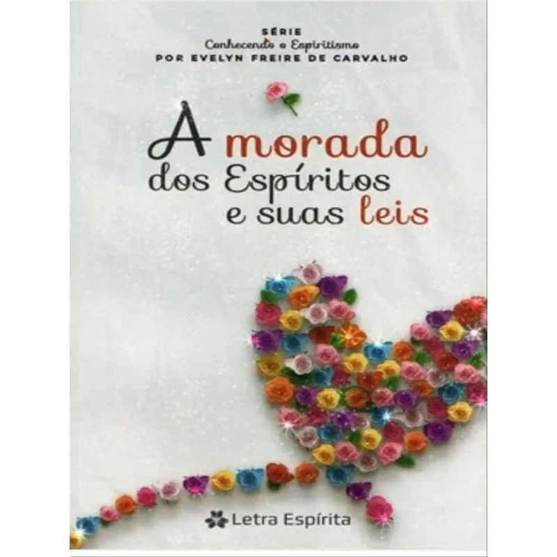 MORADA DOS ESPÍRITOS E SUAS LEIS