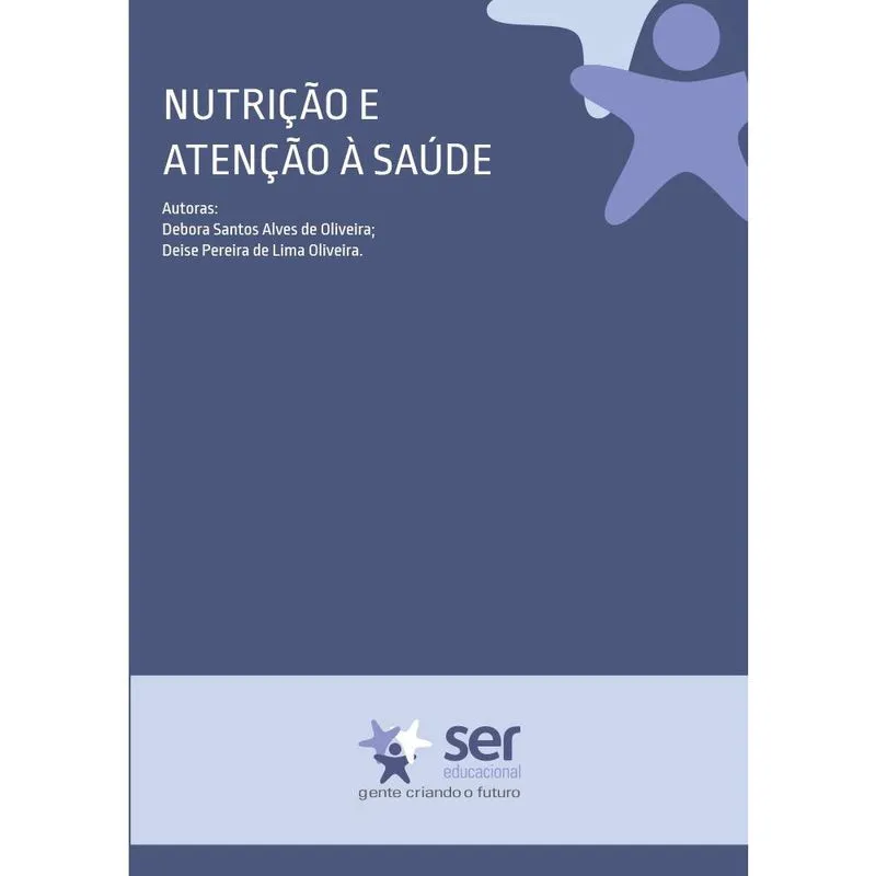 Nutrição e Atenção à Saúde