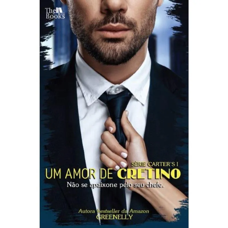 Um amor de Cretino
