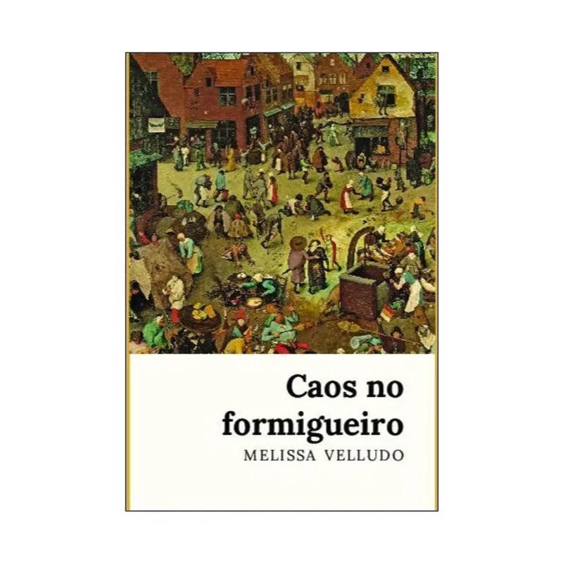 CAOS NO FORMIGUEIRO