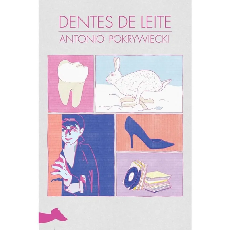 DENTES DE LEITE