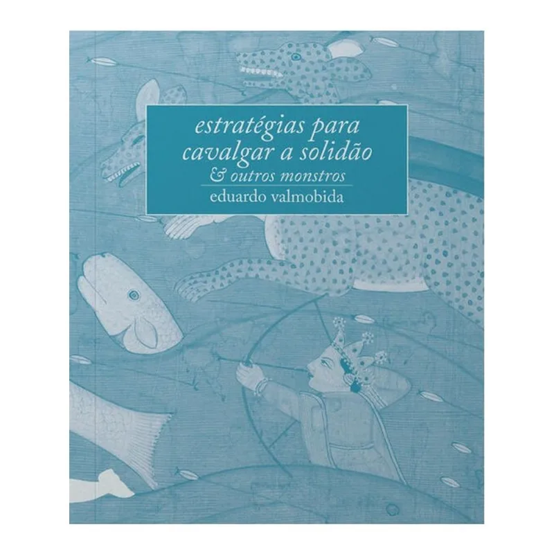 ESTRATÉGIAS PARA CAVALGAR A SOLIDÃO