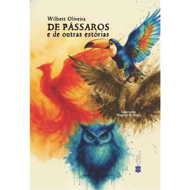 DE PÁSSAROS E DE OUTRAS ESTÓRIAS
